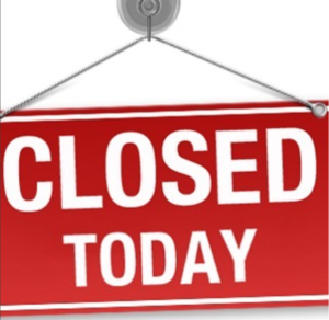 Closed Today